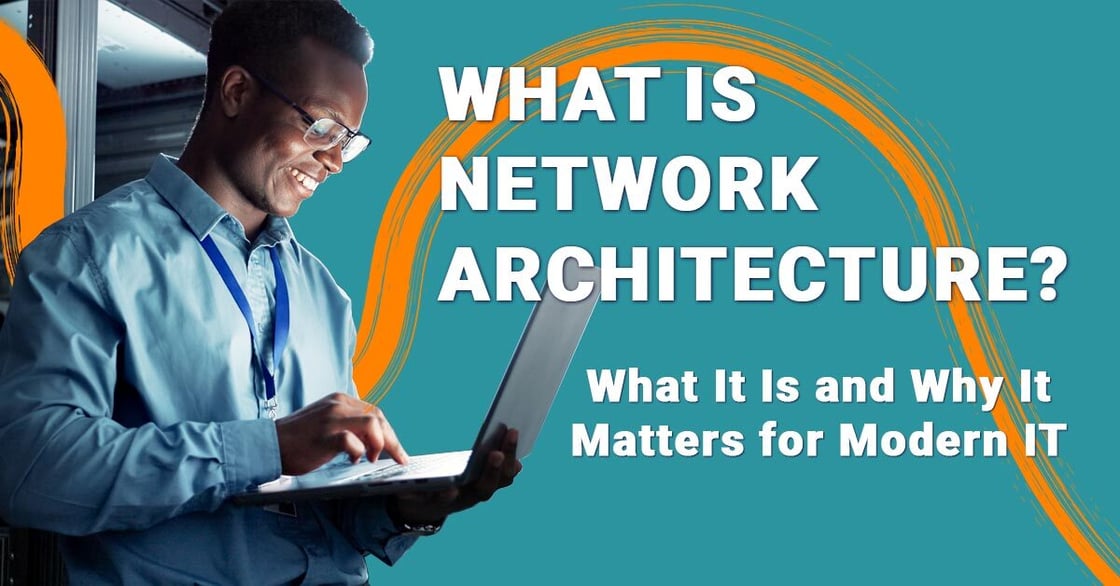 what-is-network-architecture